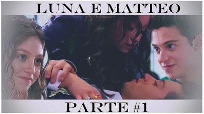 LUNA E MATTEO