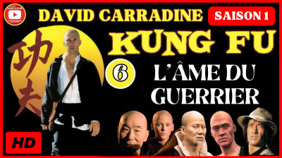 Kung Fu S1E6 L'Âme du Guerrier