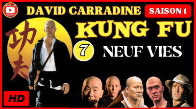 Kung Fu S1E7 Neuf Vies