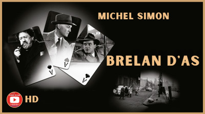 Brelan d'As ☆☆☆ MICHEL SIMON ☆☆☆ Film complet HD fr (1952)