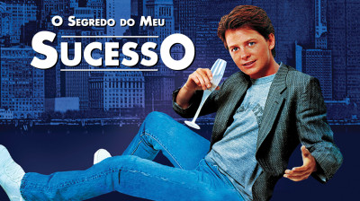 O Segredo do Meu Sucesso – 1987 – (Dublado) 1080p