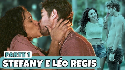 HISTÓRIA DE STEFANY E LÉO RÉGIS - Parte Única