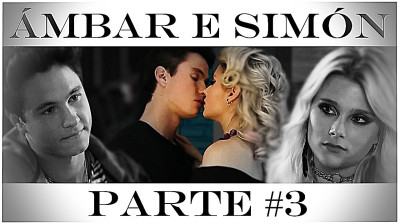 HISTÓRIA DE ÁMBAR E SIMÓN - Parte 3 #3Temporada