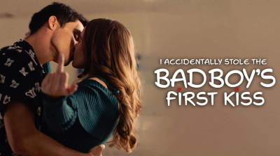 Watch 'I Accidentally Stole The Badboy's First Kiss' (Full Drama FREE Online) [Full Movie]