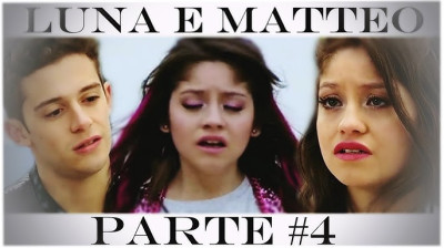 HISTÓRIA DE LUNA E MATTEO - Parte 4 #2Temporada