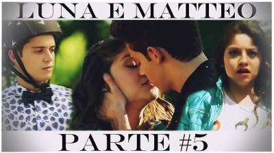 HISTÓRIA DE LUNA E MATTEO - Parte 5 #2Temporada