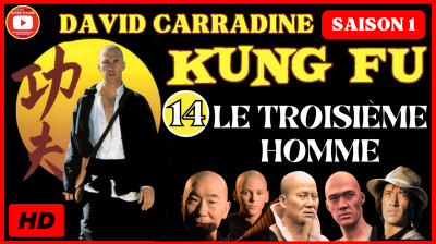 Kung Fu S1E14 Le Troisième Homme
